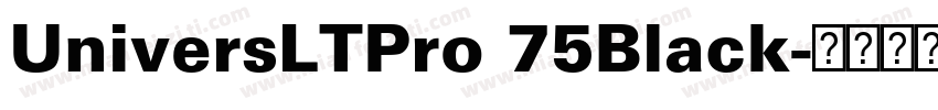 UniversLTPro 75Black字体转换